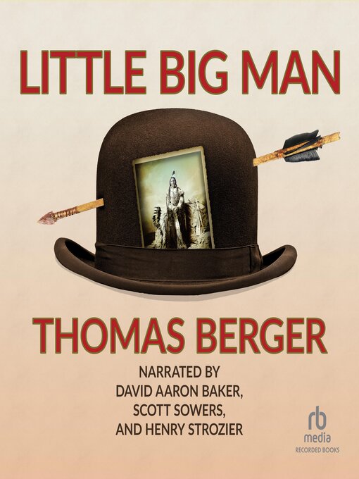 Title details for Little Big Man by Thomas Berger - Wait list